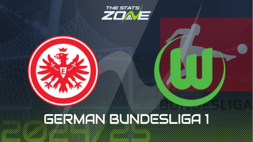 Eintracht Frankfurt vs. VfL Wolfsburg